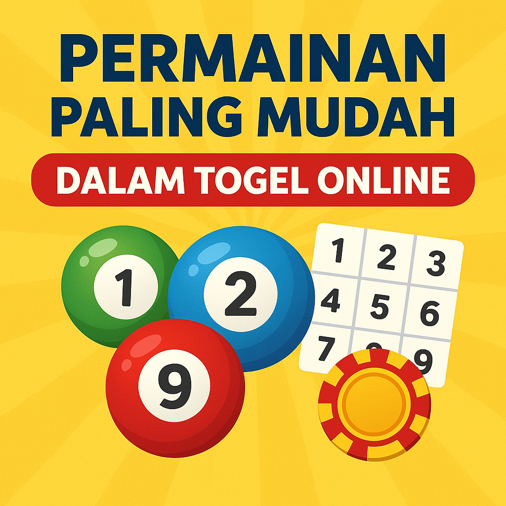 Permainan Paling Mudah dalam Togel Online